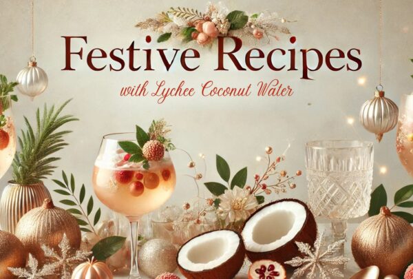 Recipes with lychee coconut water banner